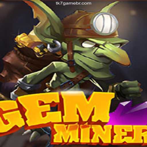 Explore the Exciting World of GemMiner and tk7.game Official - The Best Online Casino in Brazil